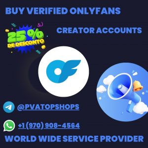 Buy Verified OnlyFans Creator Accounts